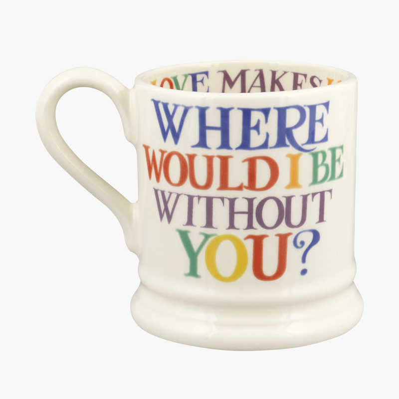 Emma Bridgewater Rainbow Toast Without You 1/2 Pint Mug