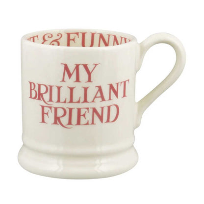 Emma Bridgewater Pink Toast My Brilliant Friend 1/2 Pint Mug